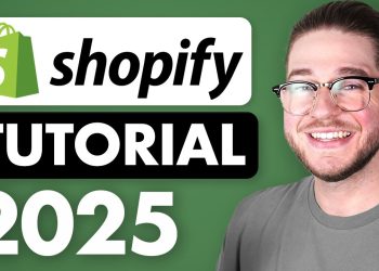 Shopify Tutorial for Beginners 2025 – Step by Step